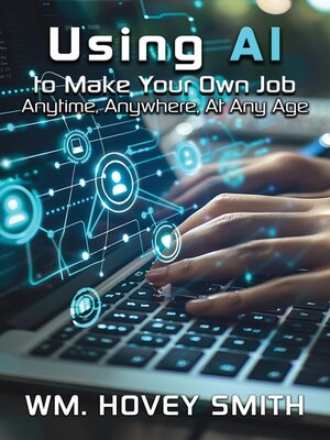 cover image of Using AI to Make Your Own Job